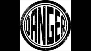 Danger Ft  Noella Nix   Only One