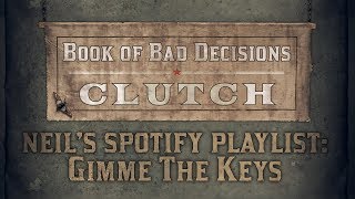 Neil's Spotify Playlist for Gimme The Keys