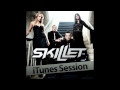 Skillet - "awake and alive" itunes studio session ...