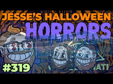 Episode 319: 3 Horrors for Halloween