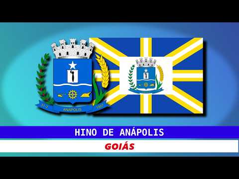 Hino de Anápolis - Goiás | Legendado