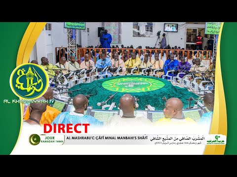 🔴En Direct Résidence Cheikhoul Khadim - Prestation Kurel HT : « Al Mashrabu'c Çâfî »