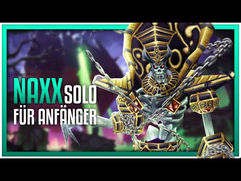 Naxxramas | Schlachtzüge - Solo Guides