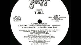 T.U.B.A. - Whiplash (Whip It Good)