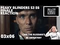 PEAKY BLINERS S3 E6 FINALE EPISODE #3.6 REACTION 3x6 CAN THE TOMMY DEFEAT THE RUSSIANS
