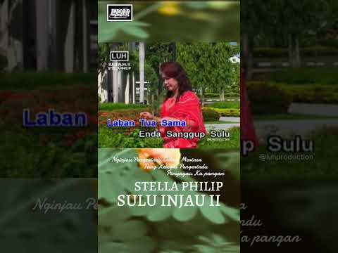 Sulu Injau II - Stella Philip (Official Music Video) #shorts