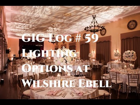 Wilshire Ebell Lighting Options for Wedding & Events