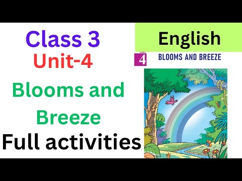 Class 3 English Unit 4 Blooms and Breeze full activities #class3 #class3 English #std3 