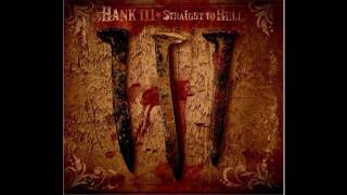 Hank Williams III - Dick in Dixie