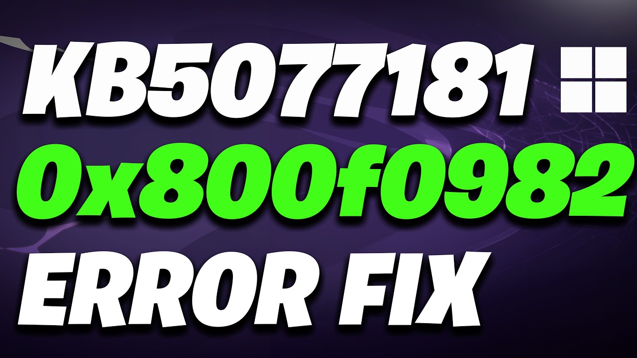 KB5077181 Update Not Installing Error 0x800f0982 In Windows 11 FIX