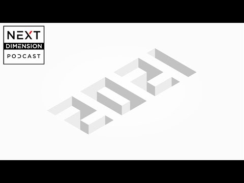 Next Dimension Podcast - S2E17 - 2021 - A Year In Review - Our VR Highlights!