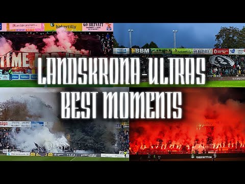 Landskrona BoIS-Ultras & Fans (Best Moments)