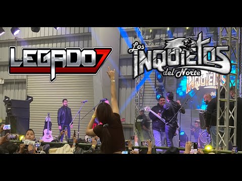 Los Inquietos Del Norte  ft. LEGADO 7 EN VIVO 2022