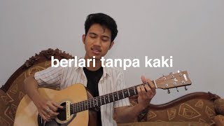 Berlari Tanpa Kaki - GAC, TheOvertunes (Fingerstyle Guitar)