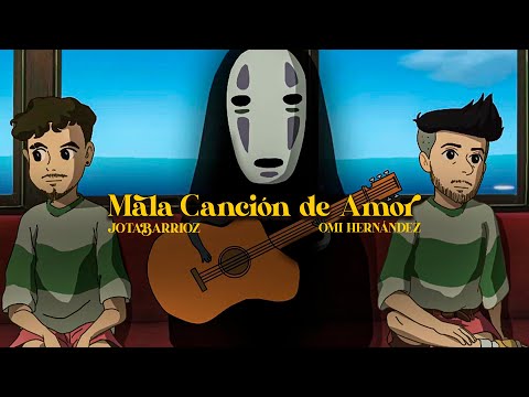 Jotabarrioz, Omi Hernández  - Mala Canción De Amor (Remix)