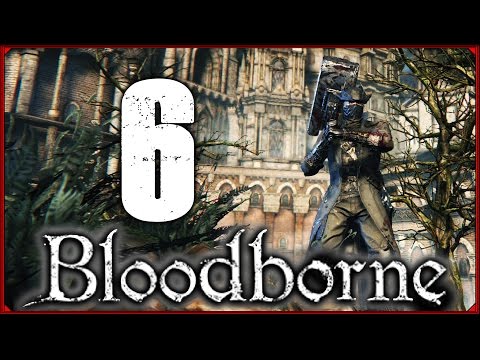 Zagrajmy w Bloodborne #6 - Bestia i wiedźmy!