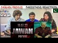 Pakistani Reacts To Jawan Prevue | Shah Rukh Khan | Atlee | Nayanthara | Vijay Sethupati