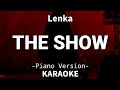 The Show - Lenka (Piano Karaoke)🎤