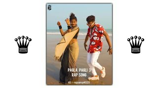 Pagla Pagli 3 Rap Song Status  ZB Rap Song Whatsap