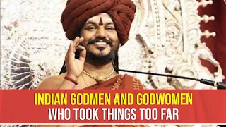Indian Godmen And Godwomen Who Took Things Too Far