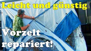 Repariert! Mein Vorzelt Obelink Treffer Plus plus Aufbau am Kastenwagen Wohnmobil Pössl 2Win Plus