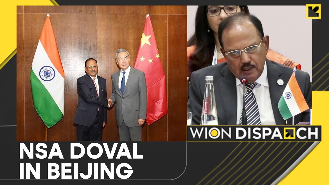 25th Round Of Border Talks To Commence As Ajit Doval Visits Beijing | WION Dispatch | WION News