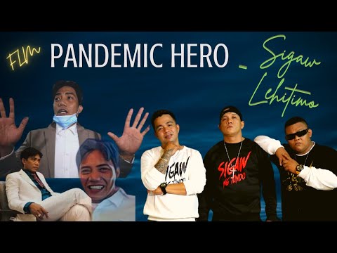 Sigaw Lehitimo - Pandemic hero "FLM" (official lyric video)