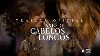 Anjo de Cabelos Longos | Trailer Oficial