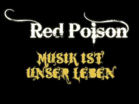 Red Poison - Musik ist unser Leben