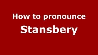 How to pronounce Stansbery