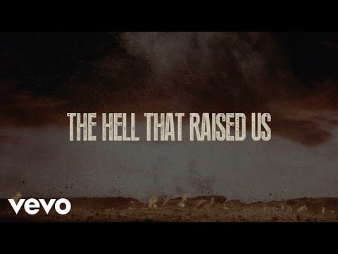 Video thumbnail for The Hell That Raised Us
