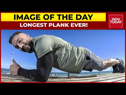 Longest Plank Ever! Man Pulls Off 9 And Half Hour Plank | Image Of The Day