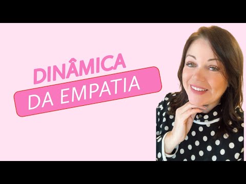 DINÂMICA DA EMPATIA
