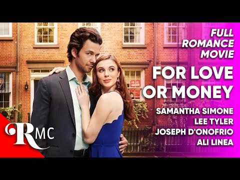 For Love Or Money | Full Romance Comedy Movie | Free HD Romantic Comedy RomCom Drama Film | RMC