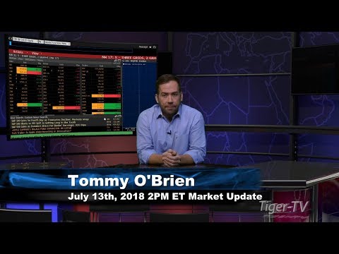 July 13th 2PM ET Market Update with Tommy O'Brien on TFNN