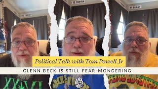 Glenn Beck is still fear-mongering