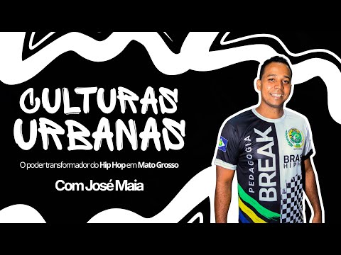 José Maia: Como o Hip Hop e as Culturas Urbanas se tornaram pontes de transformação social