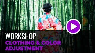 Clothing & Color Adjustment