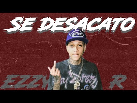 Ezzy R - Se Desacato - (Audio Preview)