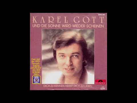 Karel Gott - Und die Sonne wird wieder scheinen
