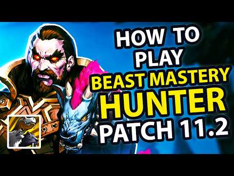 Beast Mastery Hunter Dark Ranger Guide (11.2) Season 3 | WoW The War Within