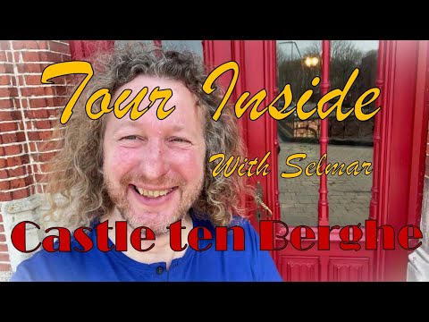 Tour inside Castle ten Berghe