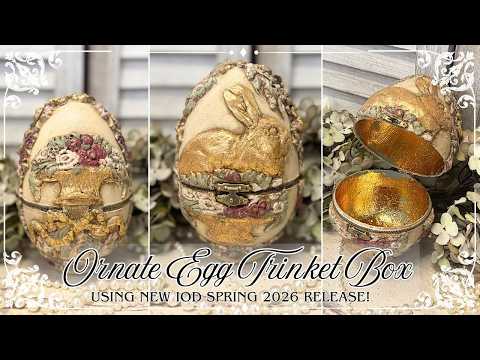 I Turned a Plastic Egg into an Ornate Trinket Box using the New IOD Spring 2026 Release ✨ DIY Decor