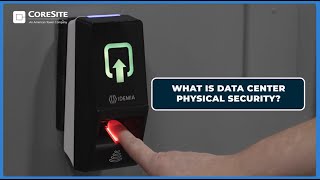 What is Data Center Physical Security