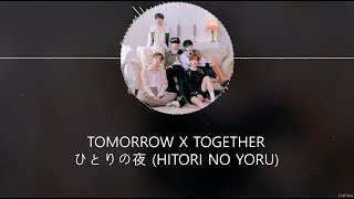 Download lagu TOMORROW X TOGETHER – ひとりの夜 (Hitori no Yoru) [HAN ROM ENG] LYRICS mp3