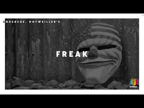 Undercue, Hotweiller'S - Freak (Extended Mix)