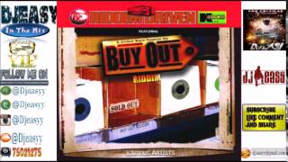 Buy Out Riddim Mix 2001 By DJ Easy