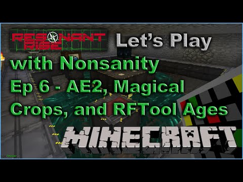 Resonant Rise 3 LP - EP 6 - AE2, Magical Crops, and RFTool Ages