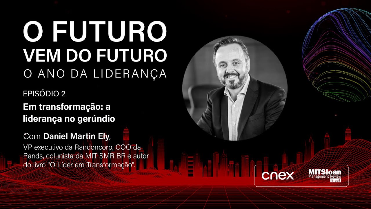 Daniel Martin Ely - O futuro vem do futuro - Episódio 2 da 4ª temporada: O ano da liderança