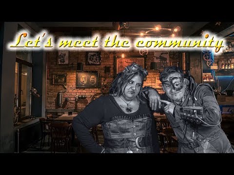 The Steampunk Beginners Guide #4 - The Steampunk Community
